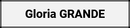 Gloria GRANDE