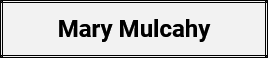 Mary Mulcahy